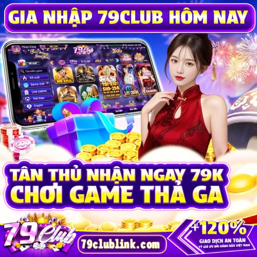 79club-tang-79k Hướng dẫn nhận khuyến mãi tân thủ 79club nhanh dễ chuẩn